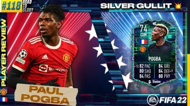 FIFA 22 • Road To Glory #118 • POGBA - THE SILVER GULLIT • 74 FLASHBACK • GAMEPLAY & REVIEW 💥