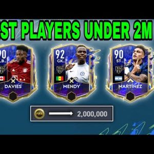 BEST PLAYERS UNDER 2M IN FIFA MOBILE 22 | BEST PLAYERS AT EVERY POSITION IN FIFA MOBILE 22