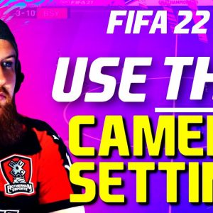 FIFA 22: Best Camera Settings & Game Settings - USE THIS To Improve Your Gameplay #FUT22
