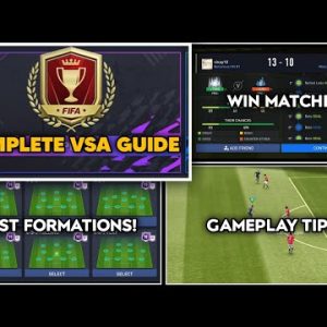 Complete VSA Guide - Fifa Mobile 22 ft. Best VSA Formations , Skill Moves & Gameplay Tips