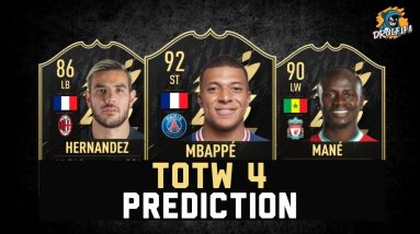 FIFA 22 | TOTW 4 PREDICTION 🔥⚡ Ft. Mbappe, Theo Hernández, Mane