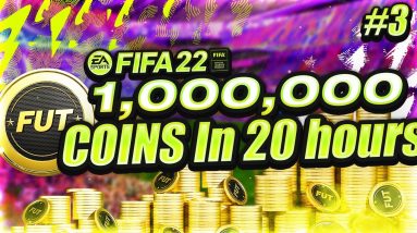 0 TO 1,000,000 IN 20 HOURS | FIFA 22 | EP3
