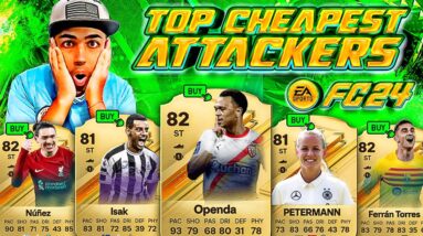EAFC 24 Top 10 Cheapest Attackers To Dominate Early 🔥💪