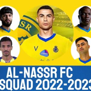 AL-NASSR FC Squad with Cristiano Ronaldo | AL-NASSR FC Squad 2022/2023 | Saudi Pro League
