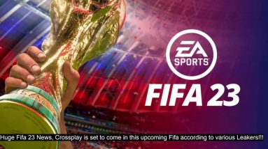 FIFA 23 - Announces That There Will Be Cross-Play In Their Next Title Of FIFA 23