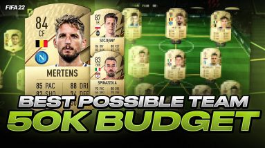 BEST POSSIBLE 50K TEAM IN FIFA 22! | FIFA 22 ULTIMATE TEAM