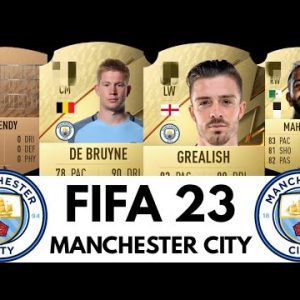 Manchester City In FIFA 23 • All Ratings | ⚪️👑🔵