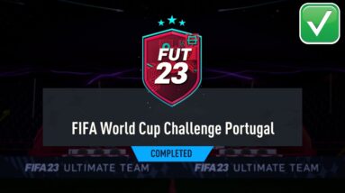 FIFA WORLD CUP CHALLENGE PORTUGAL SBC SOLUTION - FIFA 23 WORLD CUP CHALLENGE PORTUGAL *COMPLETED*