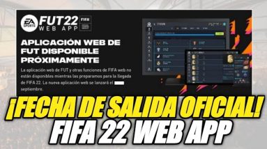 ✅ ¡CONFIRMADO! FECHA DE SALIDA OFICIAL DE LA WEB APP PARA FIFA 22