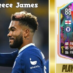 FIFA 23 OUT OF POSITION REECE JAMES PLAYER REVIEW | FIFA 23 OUT OF POSITION 88 REECE JAMES REVIEW