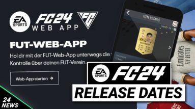 EA FC 24 Web App & Companion App Release 😍🔥 (zu 90%) | Alle Release Dates | EA Sports FC News #24
