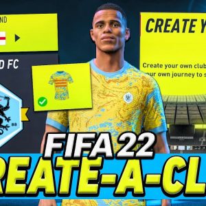 FIFA 22 Create A Club Career Mode! - GREENWOOD Signs For MY NEW TEAM! (Ep #1)
