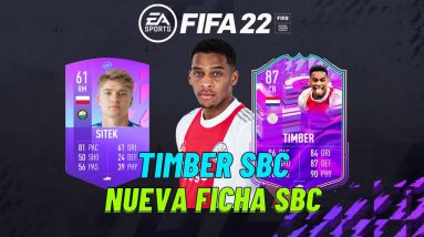 FIFA 22 NUEVA FICHA FUT BIRTHDAY Y TIMBER SBC SOLUCION