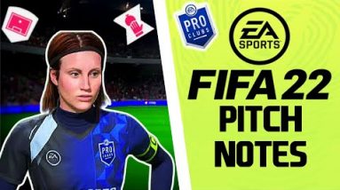 FIFA 22 PRO CLUBS PITCH NOTES (NEW FEATURES AND MORE)