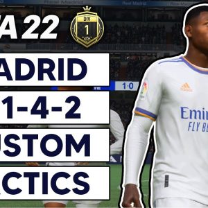 FIFA 22: Real Madrid | 3-1-4-2 Custom Tactics (Division 1 Online Seasons)