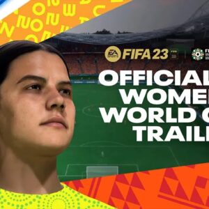 FIFA 23 | FIFA Women's World Cup 2023 Trailer | PS5, PS4
