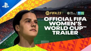 FIFA 23 | FIFA Women's World Cup 2023 Trailer | PS5, PS4