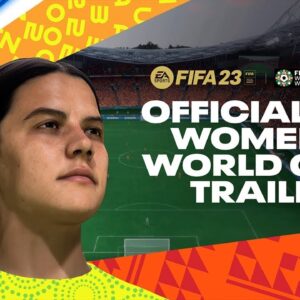 FIFA 23 | Offizieller Trailer zum FIFA Women's World Cup 2023™