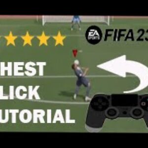 FIFA23 | CHEST FLICK TUTORIAL