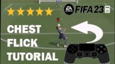 FIFA23 | CHEST FLICK TUTORIAL