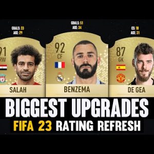 FIFA 23 | BIGGEST RATING UPGRADES! 👀😱 | FT. Benzema, Salah, de Gea...