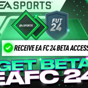 How to get a EA Sports FC 24 Beta Code