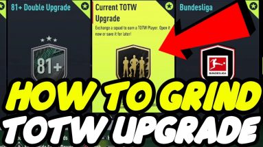 How To Grind The Current TOTW Upgrade SBC In FIFA 22 Ultimate Team