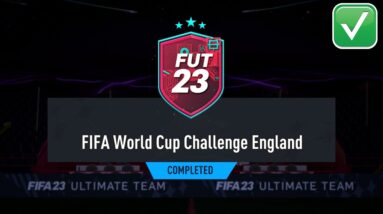 FIFA WORLD CUP CHALLENGE ENGLAND SBC SOLUTION - FIFA 23 WORLD CUP CHALLENGE ENGLAND *COMPLETED*