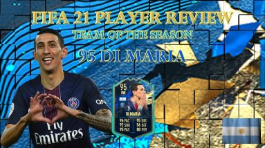 FIFA 21 PLAYER REVIEW - TOTS DI MARIA (Team of the Season Angel Di Maria Ultimate Team)