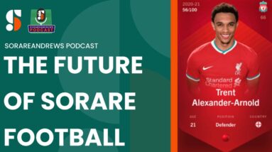 SorareAndrews Podcast: The Future of Sorare Football (featuring @Quinny3001)