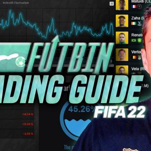 THE ULTIMATE FIFA 22 FUTBIN TRADING GUIDE