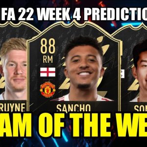 TOTW FIFA 22 Week 4 PREDICTION