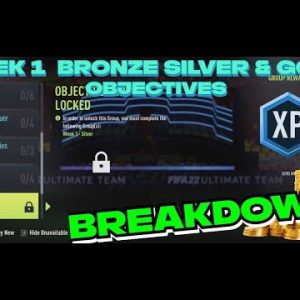 WEEK 1 BRONZE, SILVER, AND GOLD OBJECTIVES FIFA 22 SEASON 2