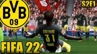 We're Back Baby! Season 2! | FIFA 22 Dortmund Career Mode